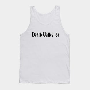 Death Valley '69 Tank Top